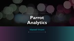 Parrot Analytics by Maxwell Vincent