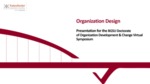 October 27, 2021: Organizational Design: A View from the Consultants Chair