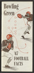 BGSU Football Media Guide 1967 by Bowling Green State University. Department of Athletics