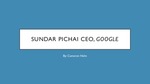 Google: Sundar Pichai