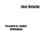 MTV: Chris McCarthy by Candice Winningham