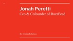 BuzzFeed: Jonah Peretti by Cristina Robertson